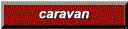 Caravan